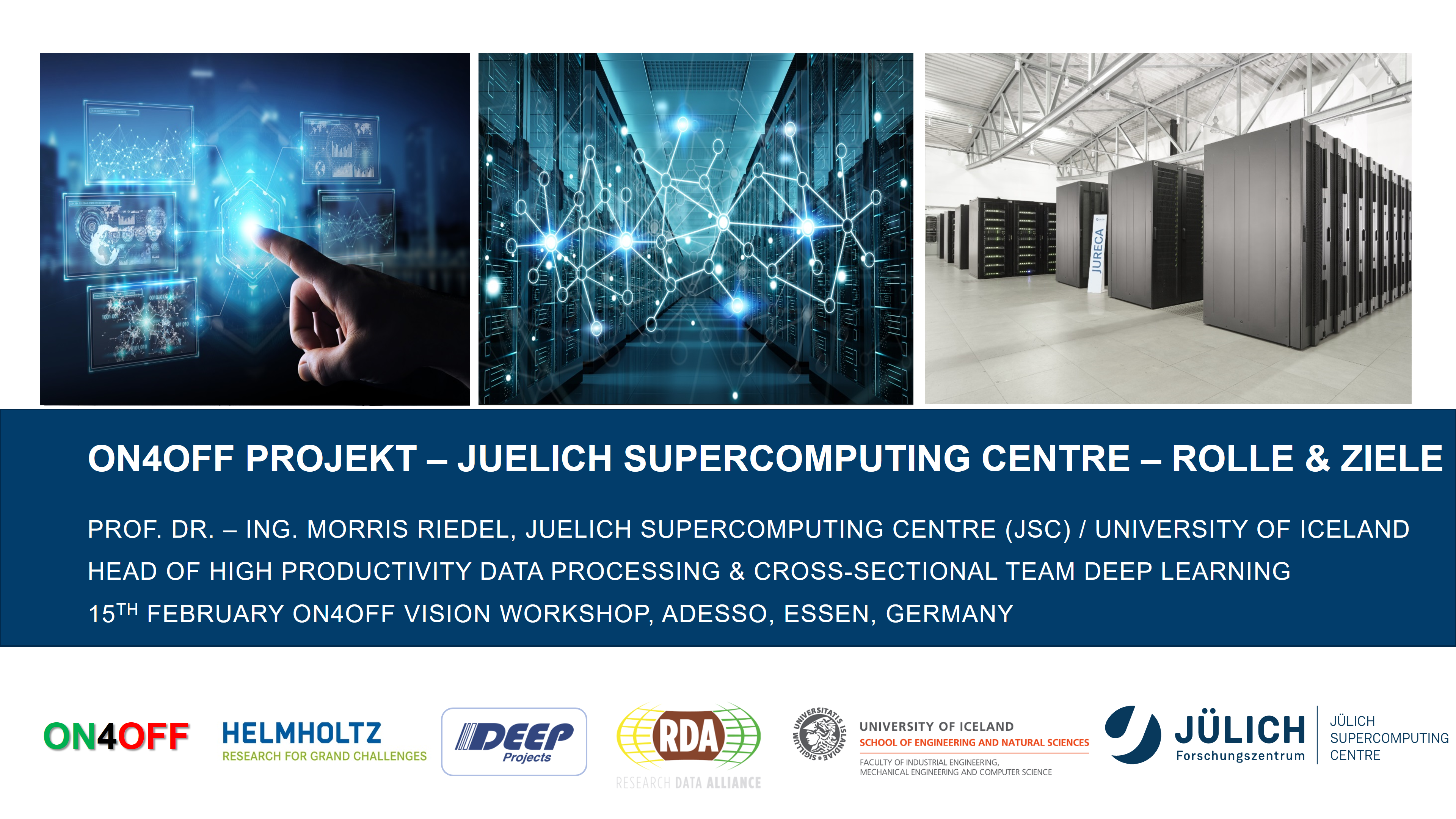 ON4OFF Projekt - Juelich Supercomputing Centre - Rolle und Ziele